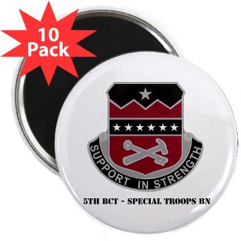 5BCTSTB - M01 - 01 - 5th BCT - Special Troops Bn with Text - 2.25 Magnet (10 pack)
