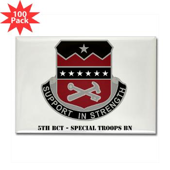 5BCTSTB - M01 - 01 - 5th BCT - Special Troops Bn with Text - Rectangle Magnet (100 pack)