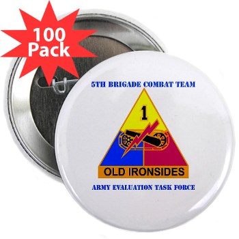 5BCT - M01 - 01 - DUI - 5th Brigade Combat Team with Text 2.25" Button (100 pack)