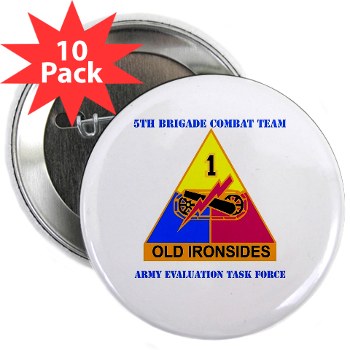 5BCT - M01 - 01 - DUI - 5th Brigade Combat Team with Text 2.25" Button (10 pack)