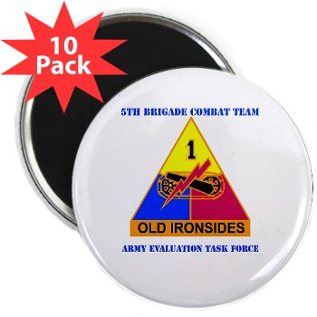 5BCT - M01 - 01 - DUI - 5th Brigade Combat Team with Text 2.25" Magnet (10 pack) - Click Image to Close