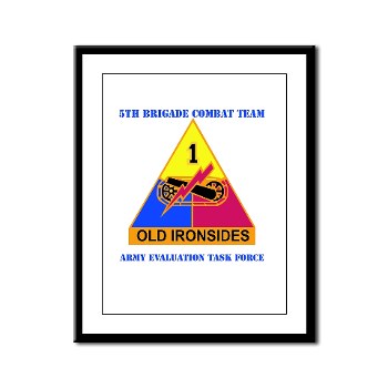 5BCT - M01 - 02 - DUI - 5th Brigade Combat Team with Text Framed Panel Print - Click Image to Close