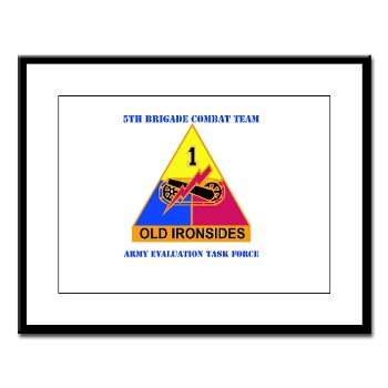 5BCT - M01 - 02 - DUI - 5th Brigade Combat Team with Text Large Framed Print - Click Image to Close