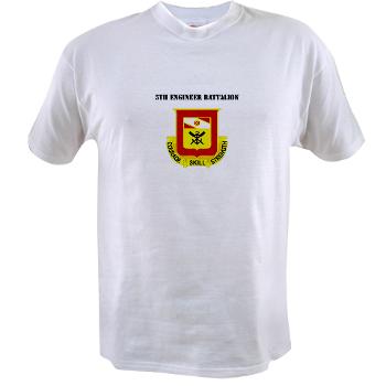 5EB - A01 - 04 - DUI - 5th Engineer Battalion with Text - Value T-shirt