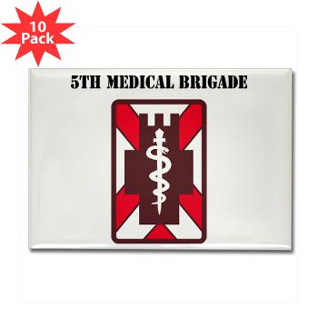 5MB - M01 - 01 - SSI - 5th Medical Brigade with Text - Rectangle Magnet (10 pack)