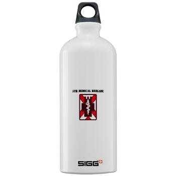 5MB - M01 - 03 - SSI - 5th Medical Brigade with Text - Sigg Water Bottle 1.0L