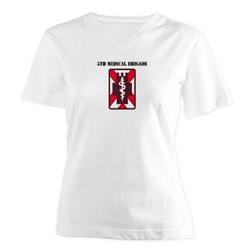 5MB - A01 - 04 - SSI - 5th Medical Brigade with Text - Women's V-Neck T-Shirt
