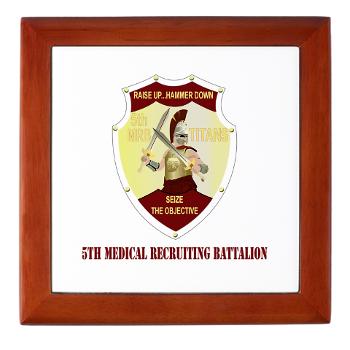 5MRB - M01 - 03 - DUI - 5th Medical Recruiting Bn with text - Keepsake Box - Click Image to Close