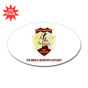5MRB - M01 - 01 - DUI - 5th Medical Recruiting Bn with text - Sticker (Oval 50 pk)