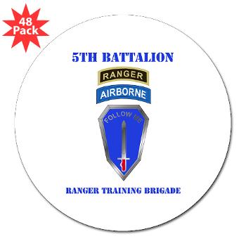 5RTB - M01 - 01 - DUI - 5th Ranger Training Bde with Text - 3" Lapel Sticker (48 pk) - Click Image to Close