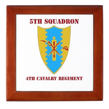 5S4CR - M01 - 03 - DUI - 5th Sqdrn - 4th Cavalry Regt with Text - Keepsake Box