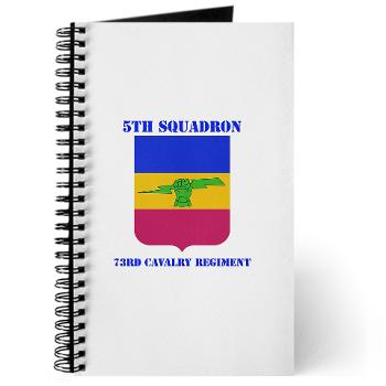 5S73CR - M01 - 02 - DUI - 5th Sqdrn - 73rd Cavalry Regiment with Text - Journal - Click Image to Close
