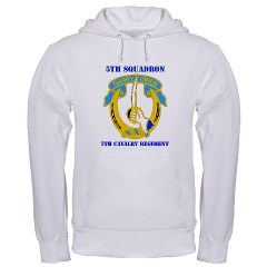 5S7CR - A01 - 03 - DUI - 5th Sqdrn - 7th Cavalry Regt with Text - Hooded Sweatshirt