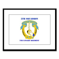5S7CR - M01 - 02 - DUI - 5th Sqdrn - 7th Cavalry Regt with Text - Large Framed Print