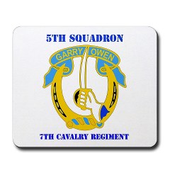 5S7CR - M01 - 03 - DUI - 5th Sqdrn - 7th Cavalry Regt with Text - Mousepad
