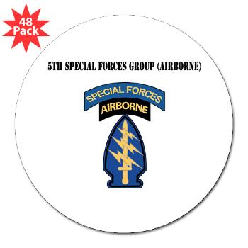 5SFG - M01 - 01 - SSI - 5th Special Forces Grp (Abn) with Text - 3" Lapel Sticker (48 pk)