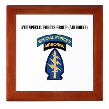 5SFG - M01 - 03 - SSI - 5th Special Forces Grp (Abn) with Text - Keepsake Box