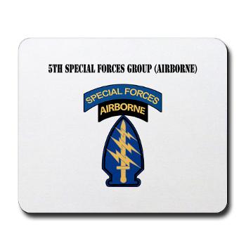 5SFG - M01 - 03 - SSI - 5th Special Forces Grp (Abn) with Text - Mousepad