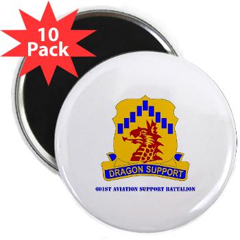 601ASB - M01 - 01 - DUI - 601st Aviation Support Bn with Text - 2.25" Magnet (10 pack)