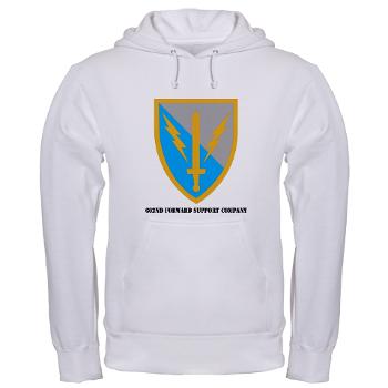 602FSC - A01 - 03 - DUI - 602nd Forward Support Company with Text - Hooded Sweatshirt - Click Image to Close