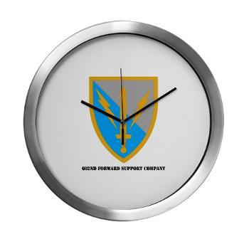 602FSC - M01 - 03 - DUI - 602nd Forward Support Company with Text - Modern Wall Clock