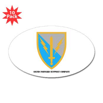 602FSC - M01 - 01 - DUI - 602nd Forward Support Company with Text - Sticker (Oval 10 pk) - Click Image to Close