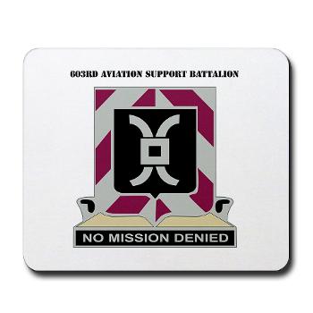 603ASB - M01 - 03 - DUI - 603rd Aviation Support Bn with Text - Mousepad