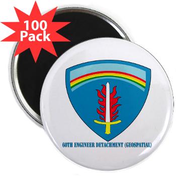 60ED - M01 - 01 - 3rd 60th Engineer Detachment (Geospatial) 2.25" Magnet (100 pack) - Click Image to Close