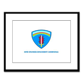 60ED - M01 - 02 - 3rd 60th Engineer Detachment (Geospatial) with Text Large Framed Print