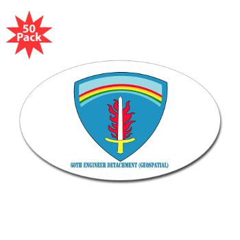60ED - M01 - 01 - 3rd 60th Engineer Detachment (Geospatial) with Text Sticker (Oval 50 pk)