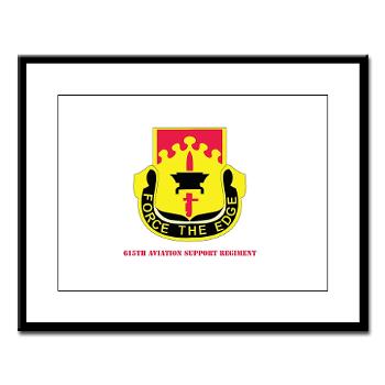 615ASB - M01 - 02 - DUI - 615th Aviation Support Battalion with Text - Large Framed Print - Click Image to Close