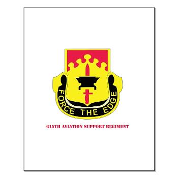 615ASB - M01 - 02 - DUI - 615th Aviation Support Battalion with Text - Small Poster