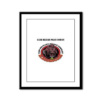 615MPC - M01 - 02 - 615th Military Police Company with Text - Framed Panel Print - Click Image to Close