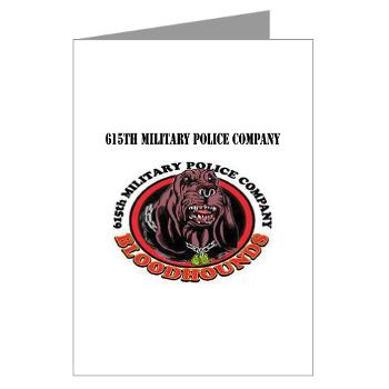615MPC - M01 - 02 - 615th Military Police Company with Text - Greeting Cards (Pk of 10)