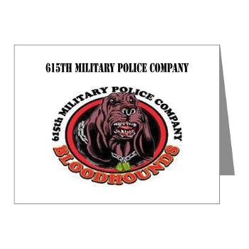 615MPC - M01 - 02 - 615th Military Police Company with Text - Note Cards (Pk of 20)