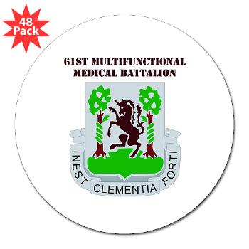 61MMB - M01 - 01 - DUI - 61st Multifunctional Medical Bn with Text - 3" Lapel Sticker (48 pk)