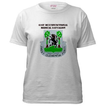 61MMB - A01 - 04 - DUI - 61st Multifunctional Medical Bn with Text - Women's T-Shirt