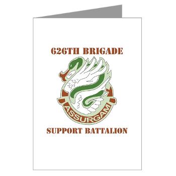 626BSBA - M01 - 02 - DUI - 626th Brigade - Support Bn - Assurgam with Text - Greeting Cards (Pk of 10)