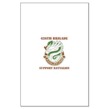 626BSBA - M01 - 02 - DUI - 626th Brigade - Support Bn - Assurgam with Text - Large Poster