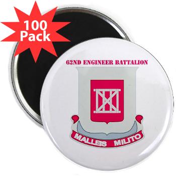 62EB- M01 - 01 - DUI - 62nd Engineer Bn with Text - 2.25" Magnet (100 pack)