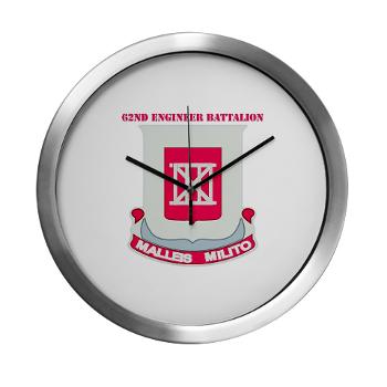 62EB- M01 - 03DUI - 62nd Engineer Bn with Text with Text Bn - Modern Wall Clock