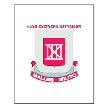 62EB- M01 - 02 - DUI - 62nd Engineer Bn with Text - Small Poster - Click Image to Close