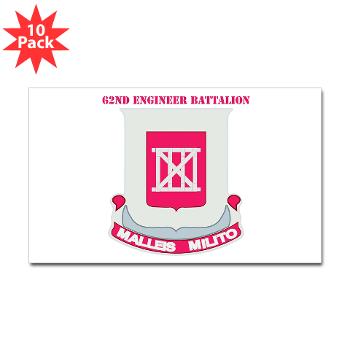 62EB- M01 - 01 - DUI - 62nd Engineer Bn with Text - Sticker (Rectangle 10 pk) - Click Image to Close