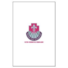 62MB - M01 - 02 - DUI - 62nd Medical Brigade with Text Large Poster