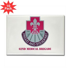 62MB - M01 - 01 - DUI - 62nd Medical Brigade with Text Rectangle Magnet (10 pack)