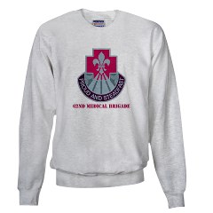 62MB - A01 - 03 - DUI - 62nd Medical Brigade with Text Sweatshirt