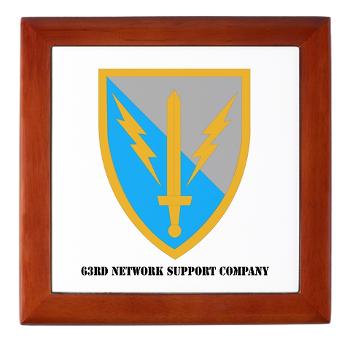 63NSC - M01 - 03 - DUI - 63rd Network Support Company with Text Keepsake Box