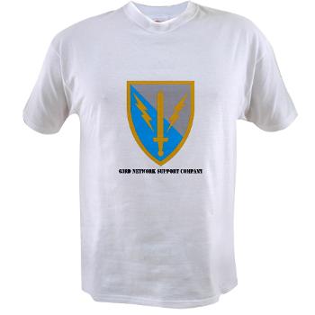 63NSC - A01 - 04 - DUI - 63rd Network Support Company with Text Value T-Shirt - Click Image to Close