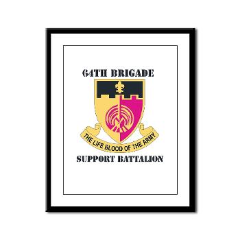64BSB - M01 - 02 - DUI - 64th Bde - Support Bn with Text - Framed Panel Print - Click Image to Close