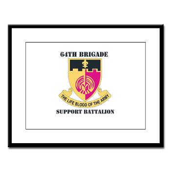 64BSB - M01 - 02 - DUI - 64th Bde - Support Bn with Text - Large Framed Print